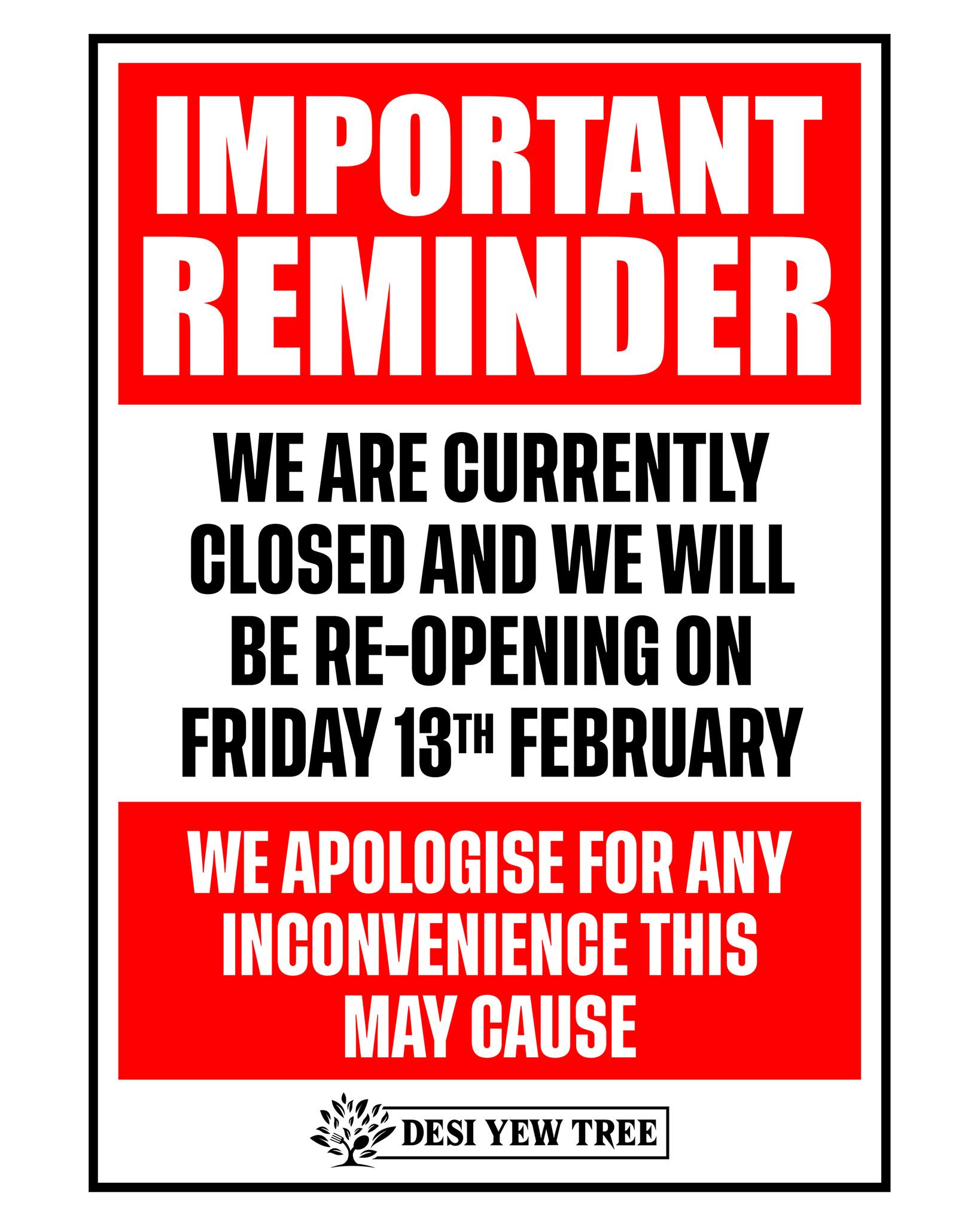Desi Yew Tree temporarily closed 